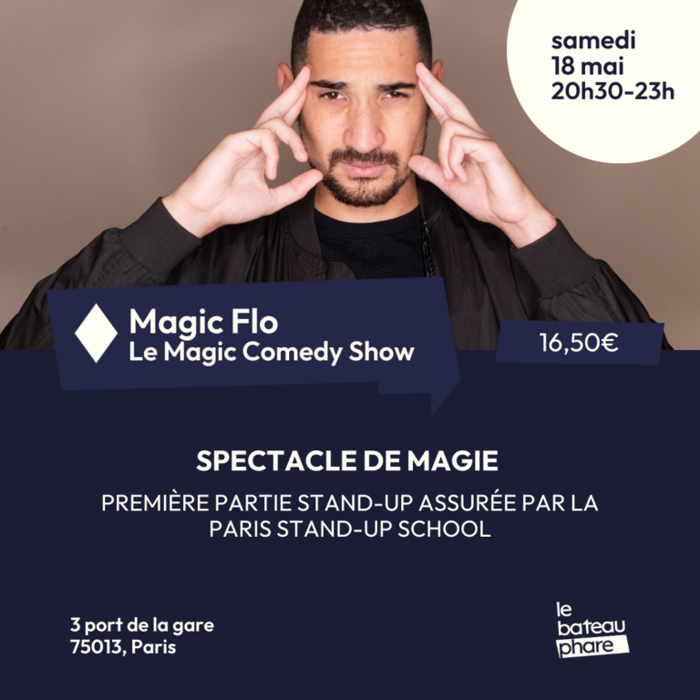 Magic Flo - Le Magic Comedy Show !