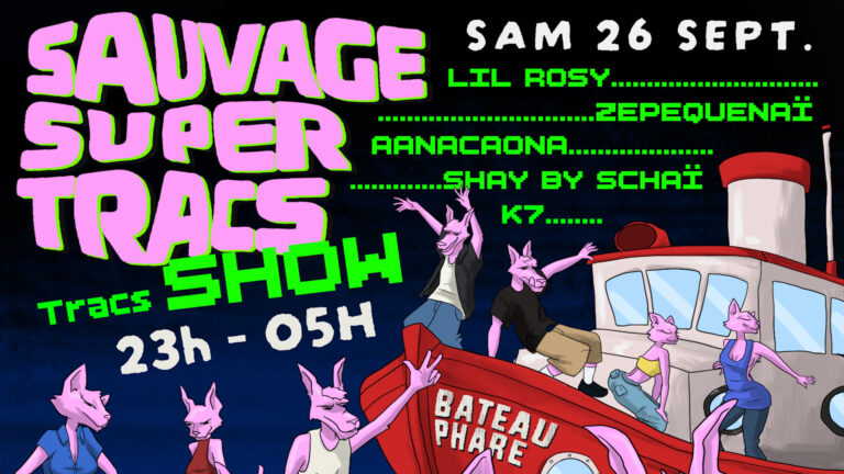 Sauvagesuper Tracs