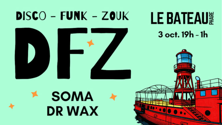 Dfz @Bateau Phare